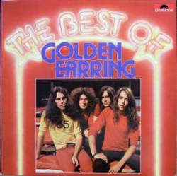 Golden Earring : The Best of Golden Earring (1977)
